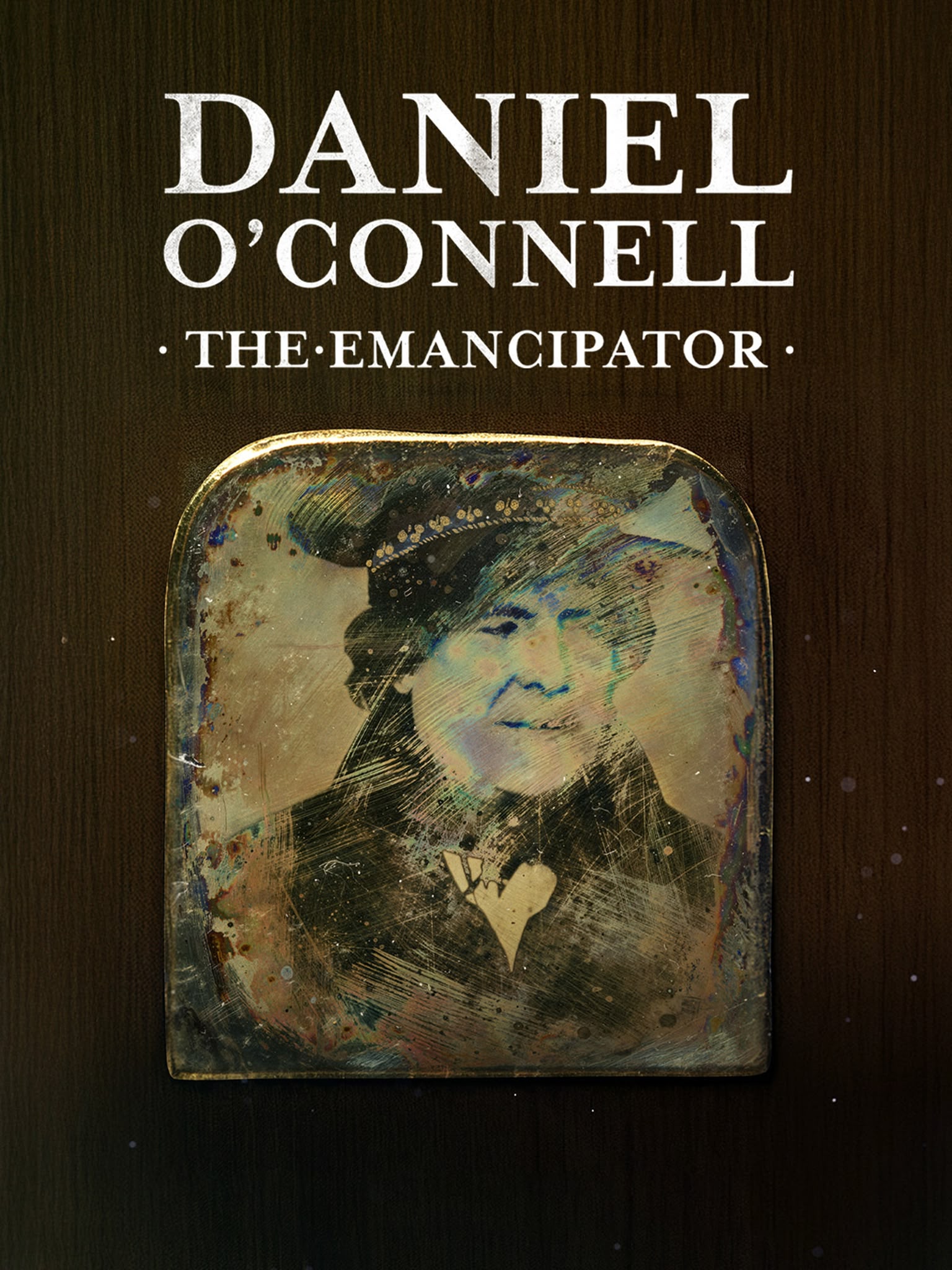 Daniel O'Connell - The Emancipator