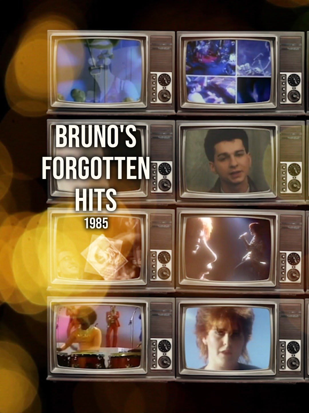 Bruno's Forgotten Hits: 1985