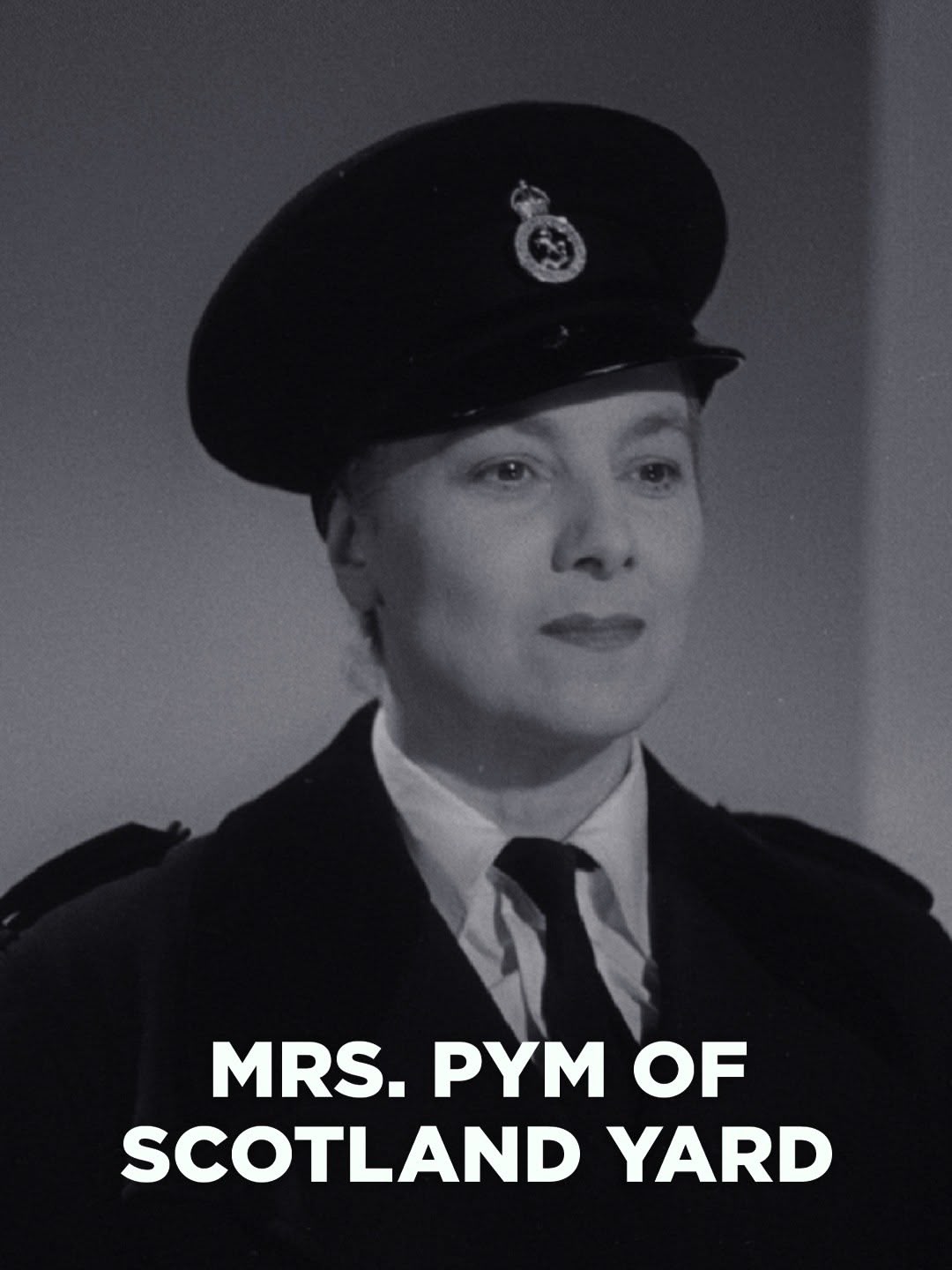 Mrs. Pym of Scotland Yard