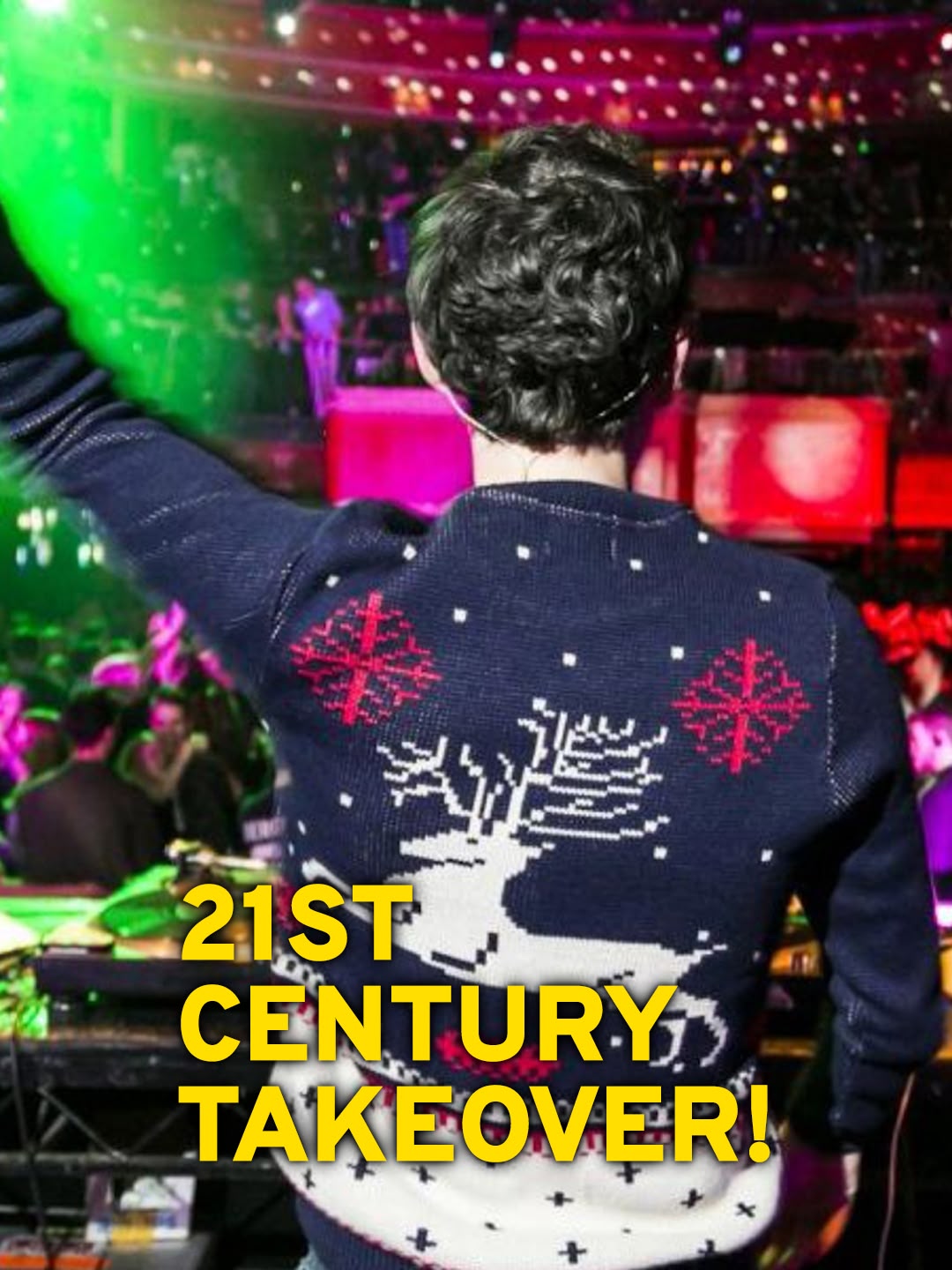 21st Century Takeover!