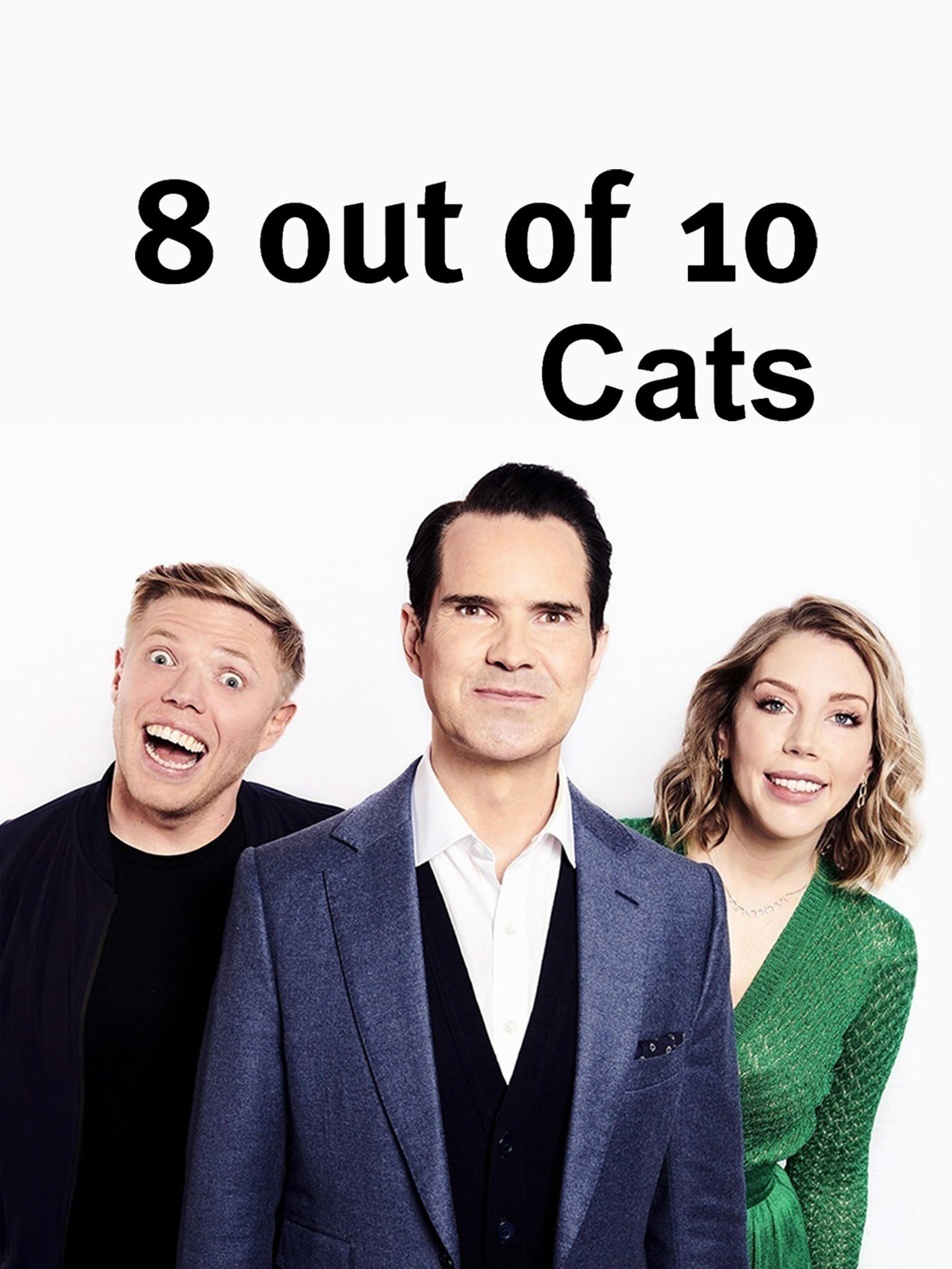 8 Out of 10 Cats