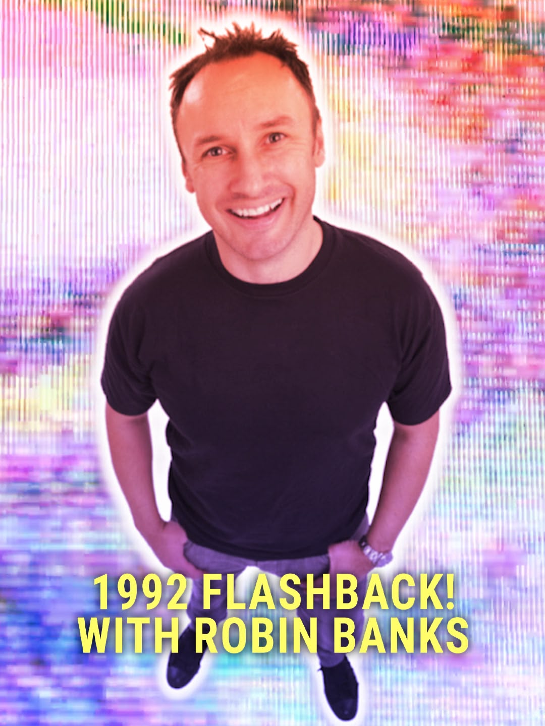 1992 Flashback! with Robin Banks