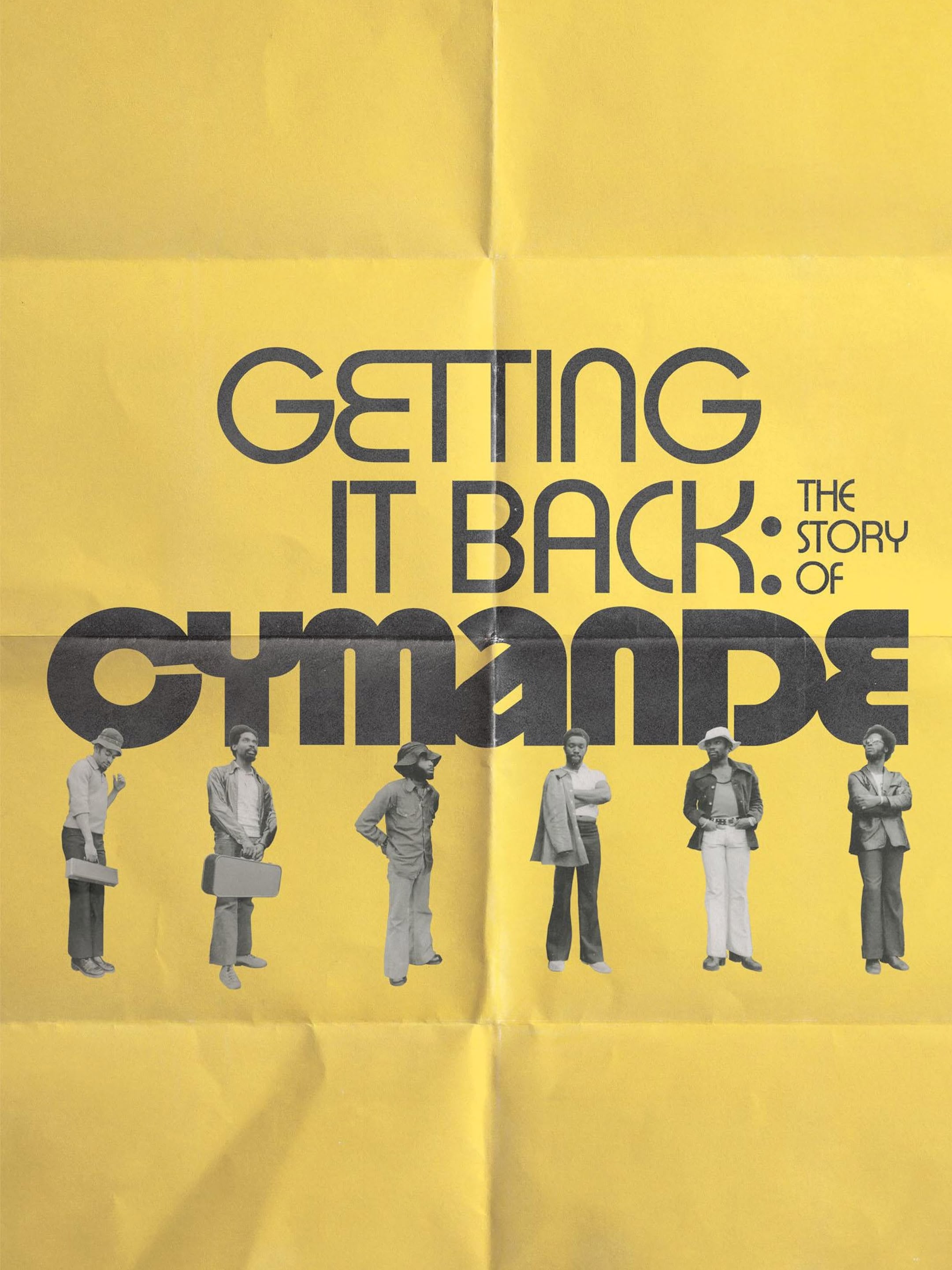 Getting It Back: The Story of Cymande