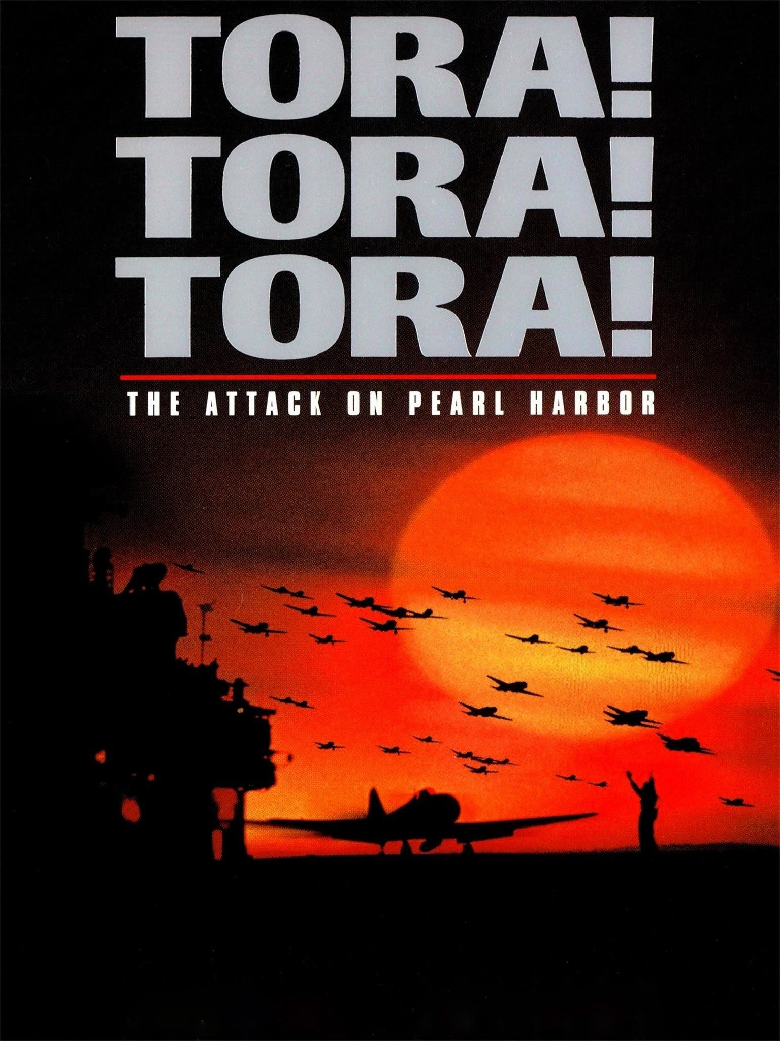 Tora! Tora! Tora!