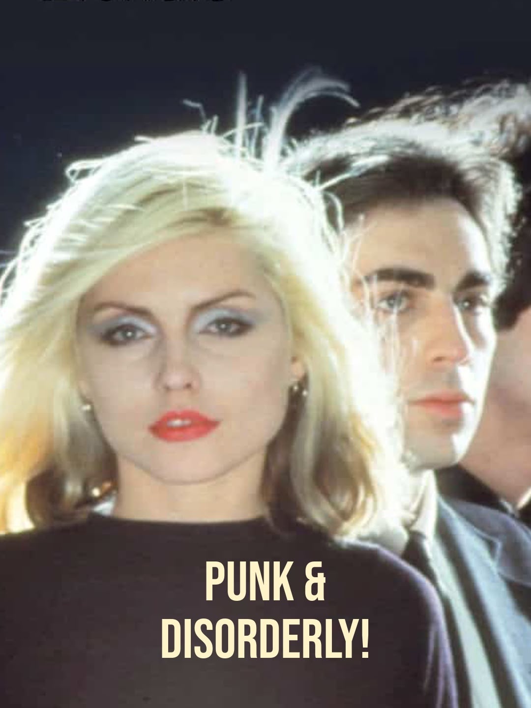 Punk & Disorderly!