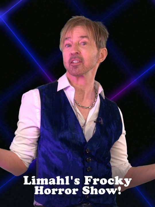 Limahl's Frocky Horror Show!