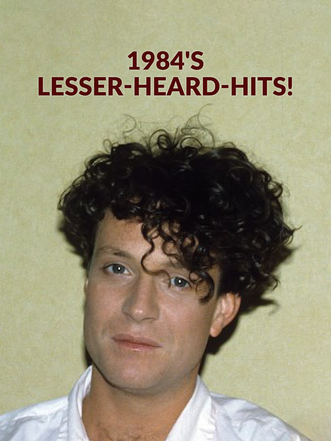 1984's Lesser-Heard-Hits!