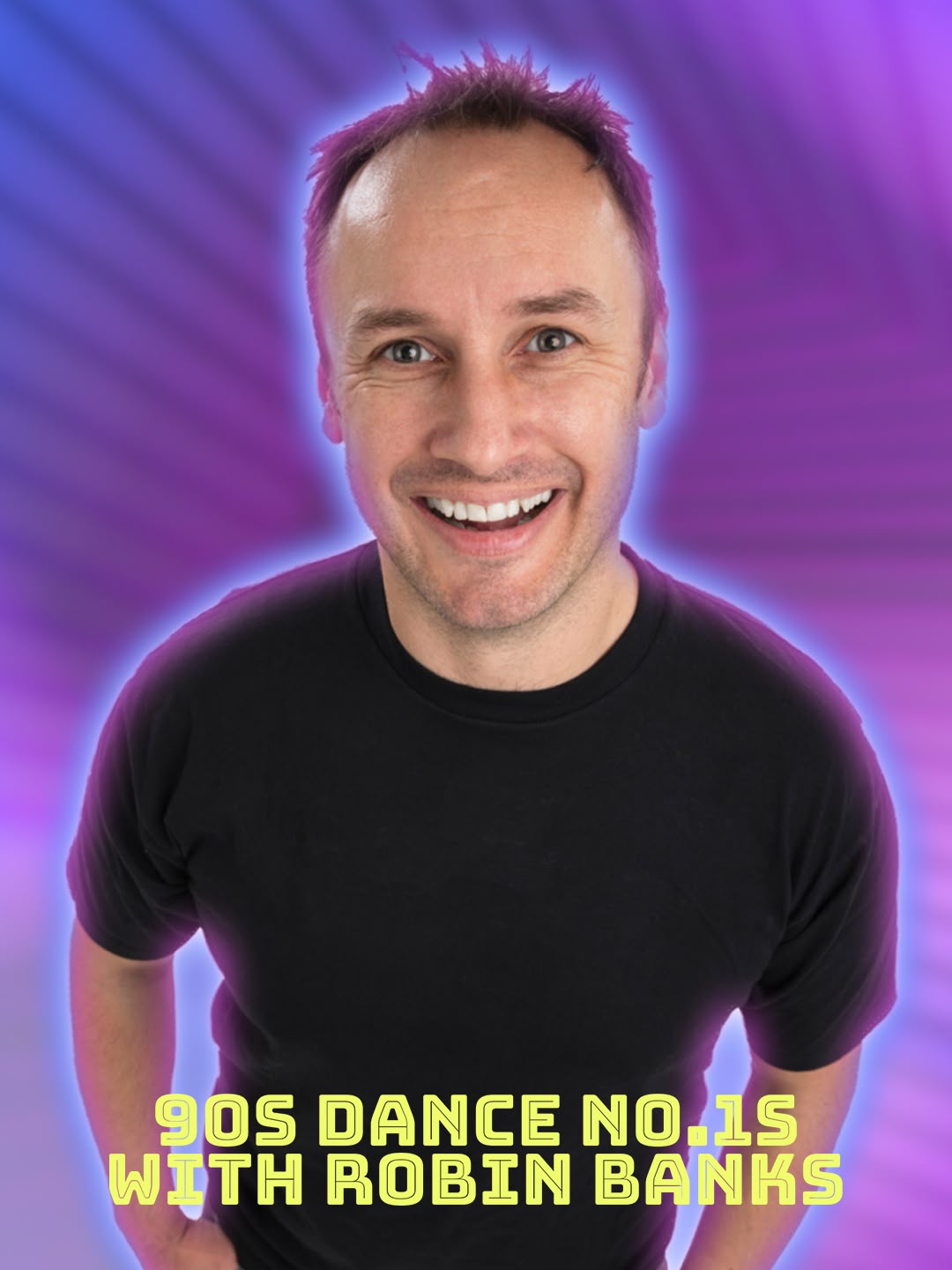 90s Dance No.1s with Robin Banks