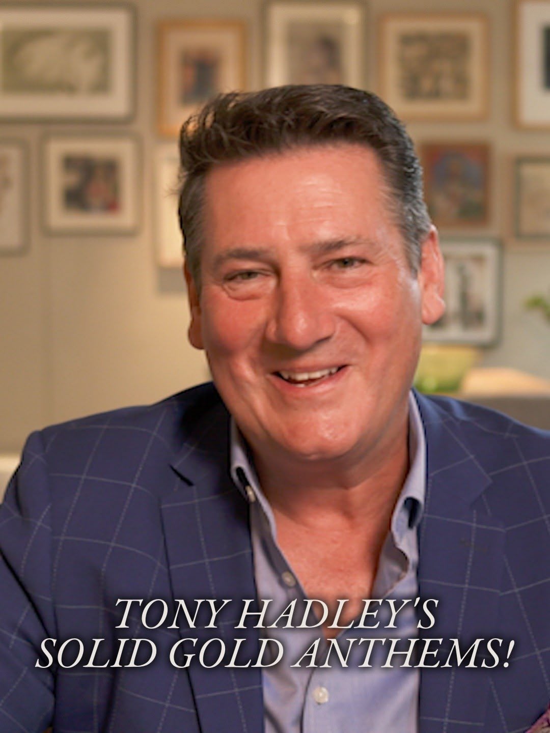 Tony Hadley's Solid Gold Anthems!