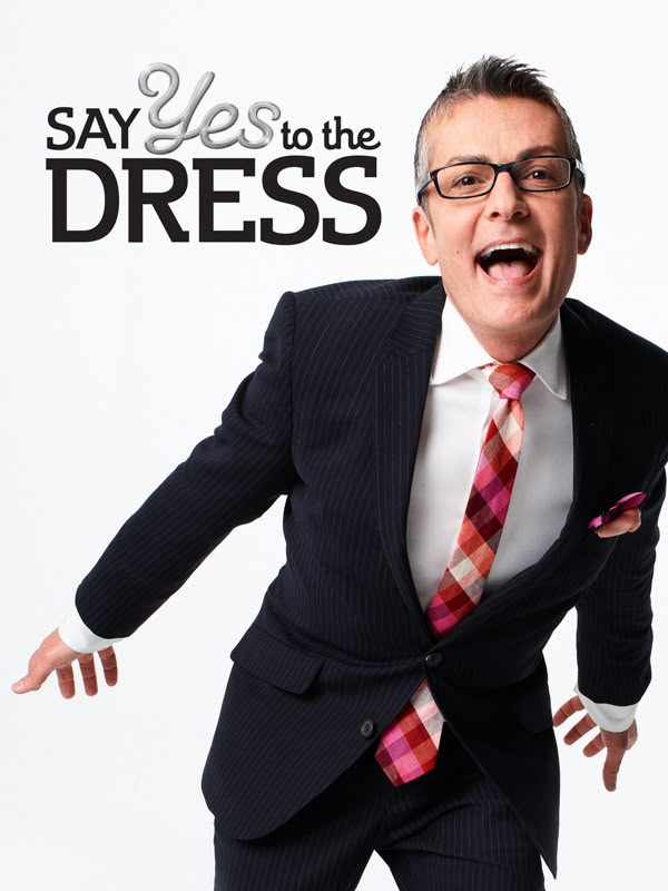 Say Yes to the Dress