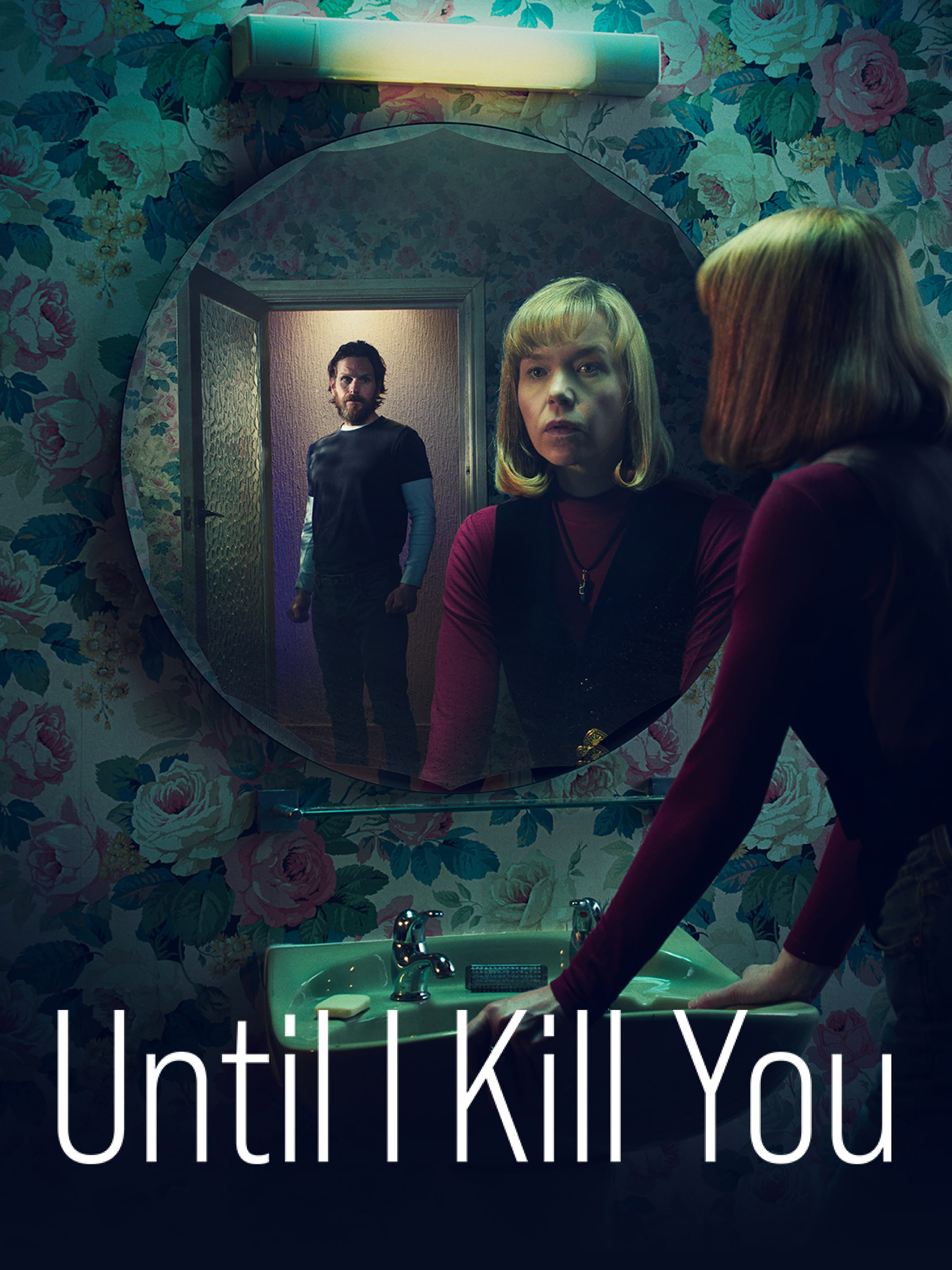 Until I Kill You