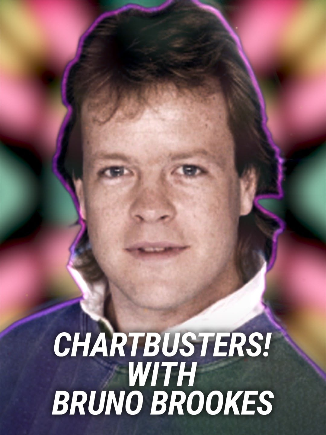 Chartbusters! with Bruno Brookes