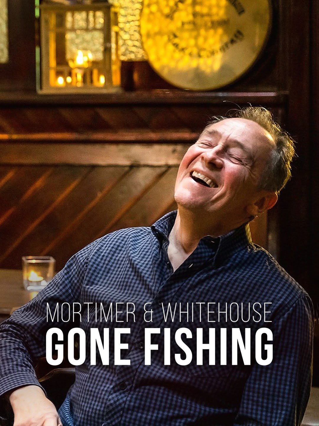 Mortimer & Whitehouse: Gone Fishing