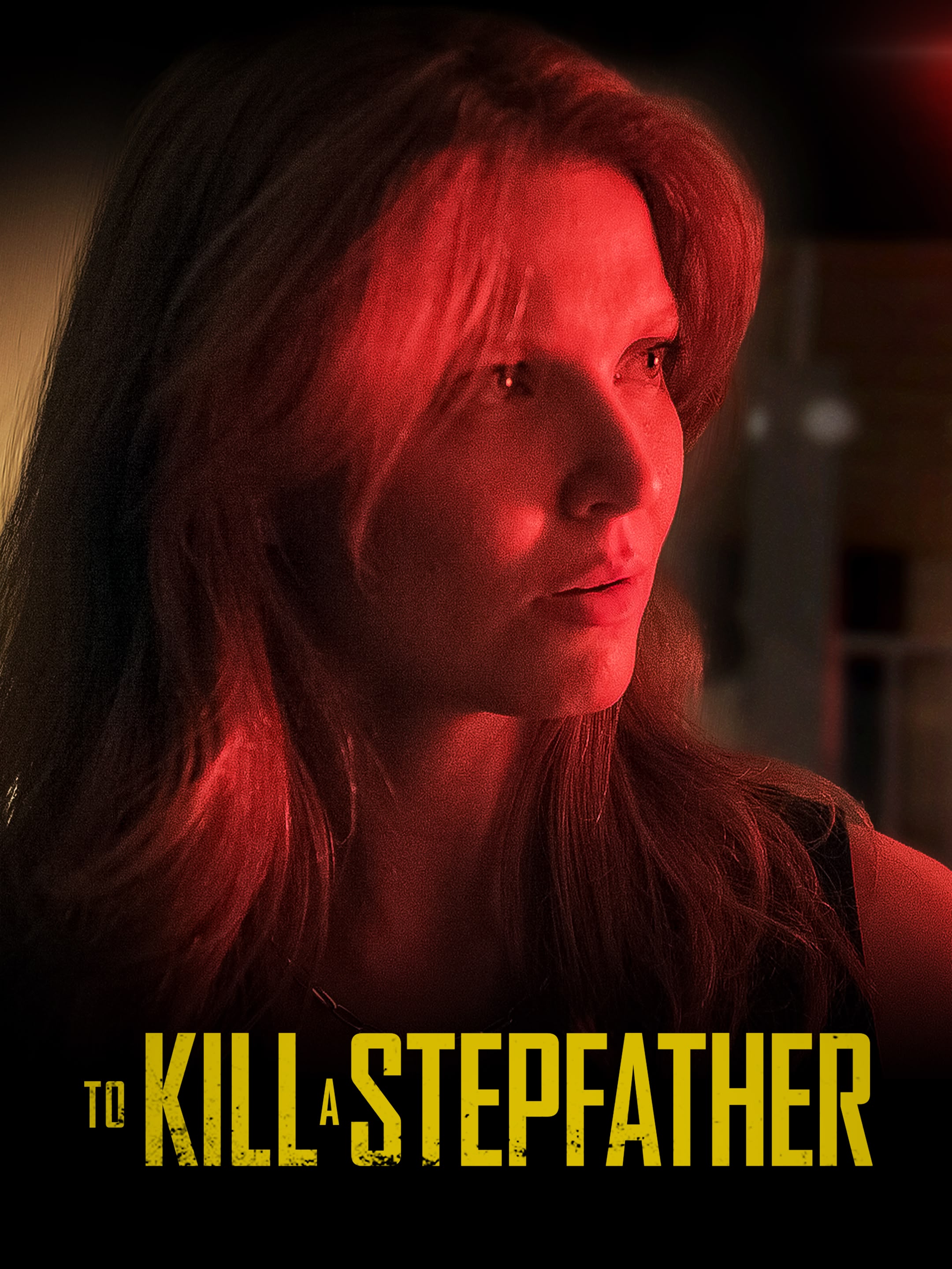 To Kill a Stepfather