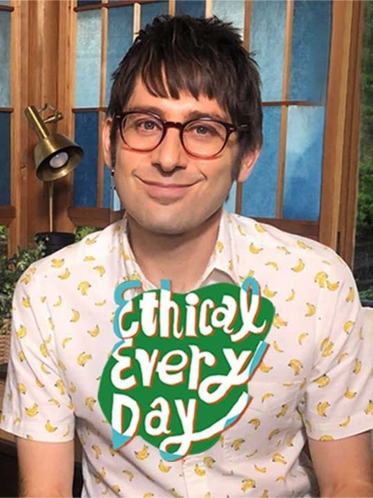 Ethical Every Day