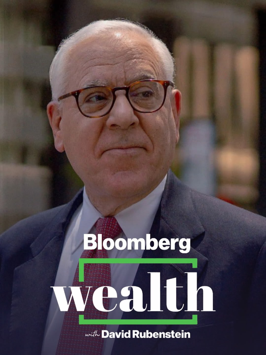 Bloomberg Wealth with David Rubenstein
