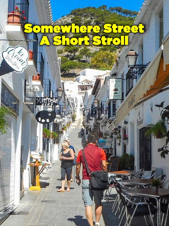 Somewhere Street: A Short Stroll