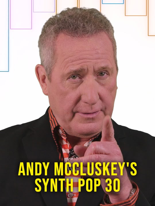 Andy McCluskey's Synth Pop 30