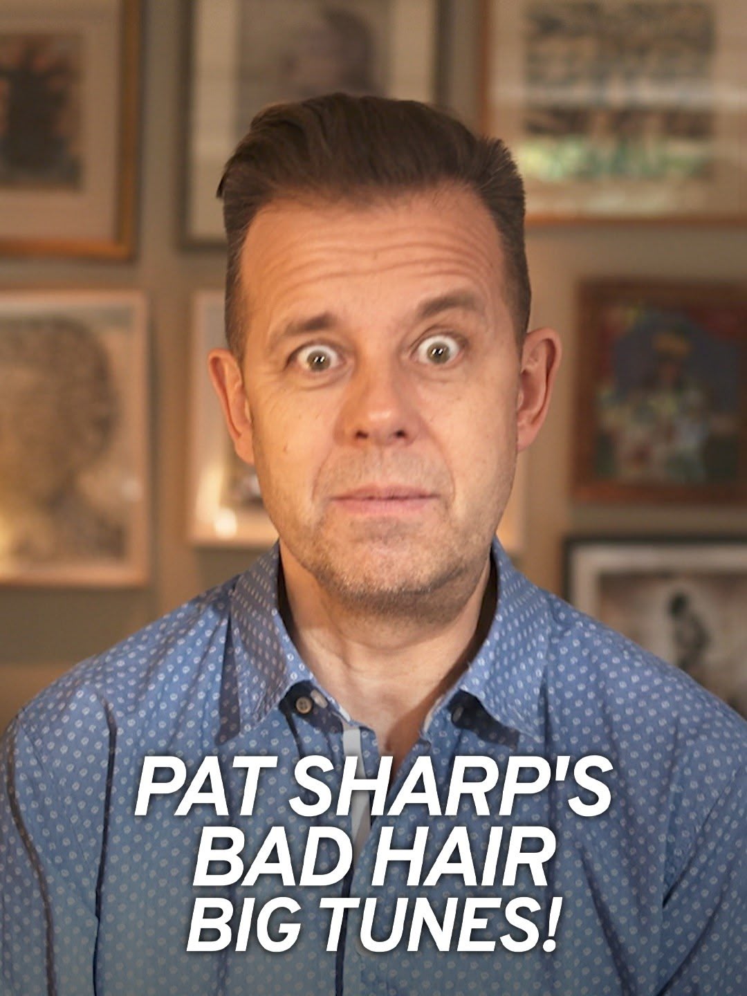 Pat Sharp's Bad Hair - Big Tunes!
