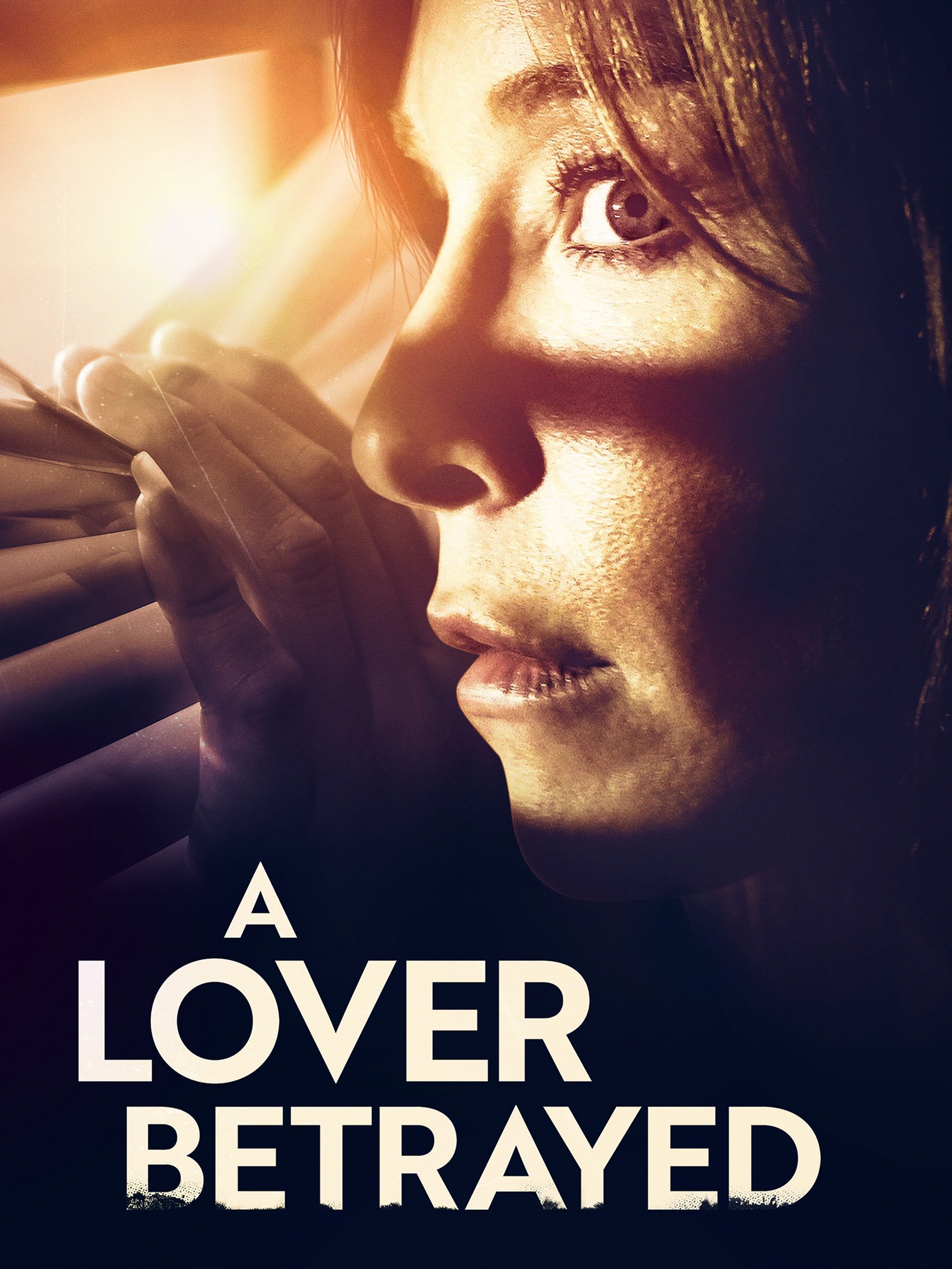 A Lover Betrayed