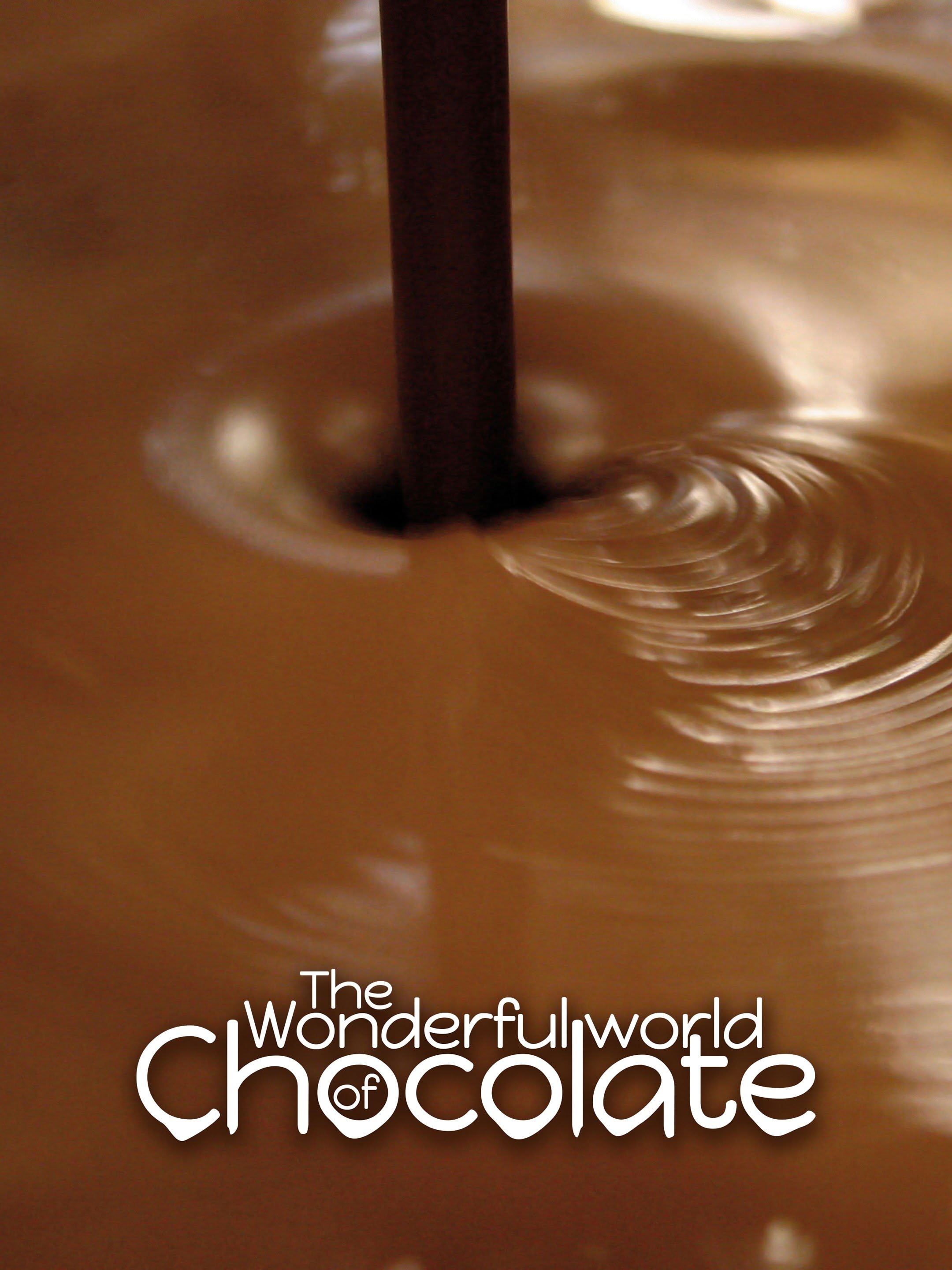 Wonderful World of Chocolate
