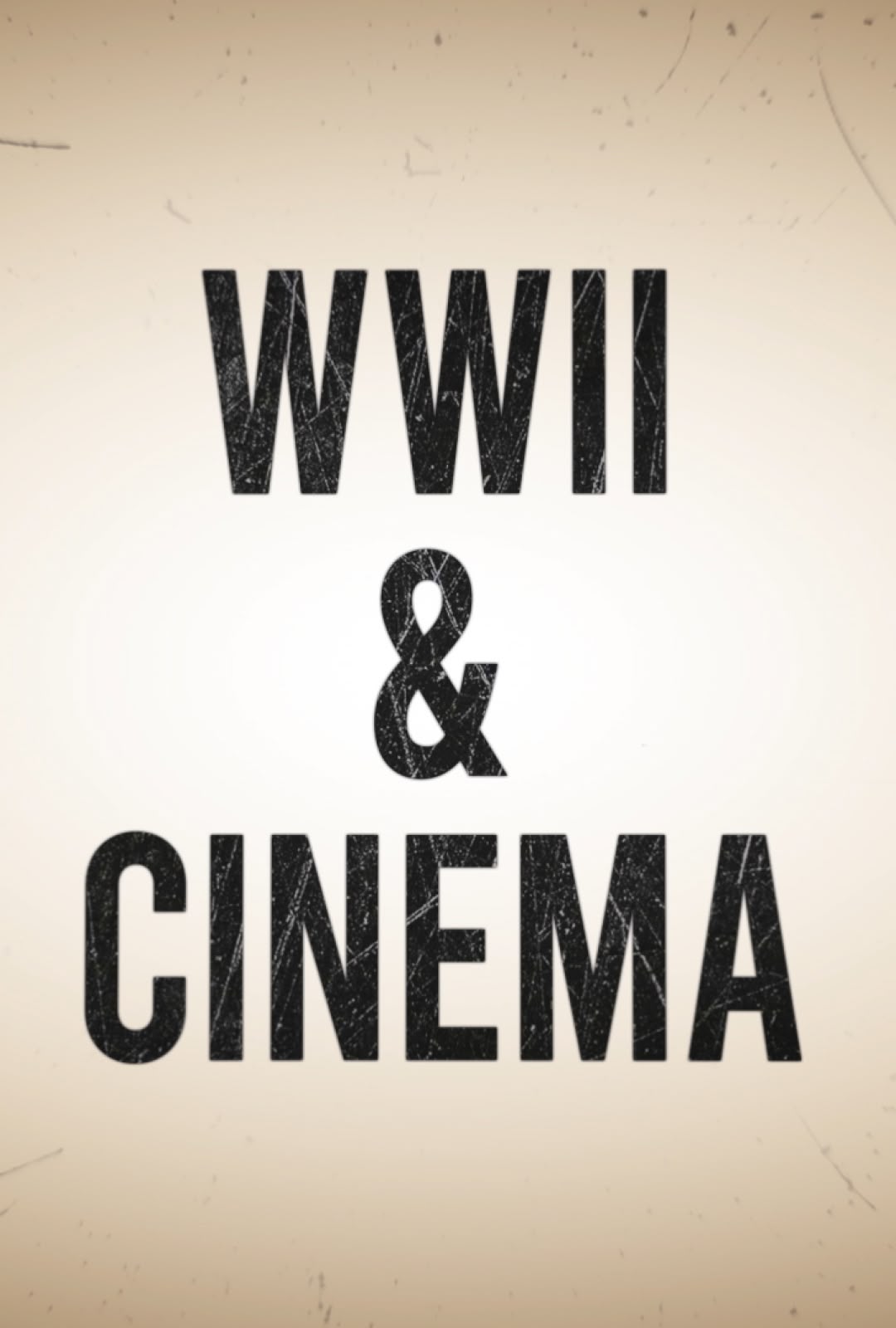 WWII and Cinema