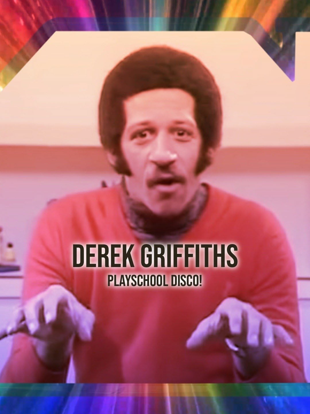 Derek Griffiths: Playschool Disco!