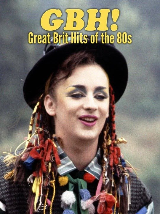 GBH! Great Brit Hits of the 80s