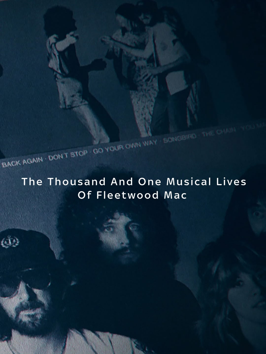 The Thousand And One Musical Lives of Fleetwood Mac