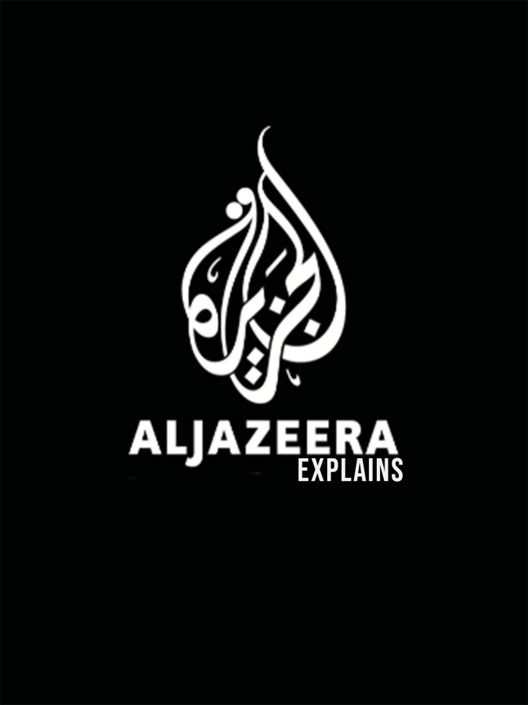 Al Jazeera Explains