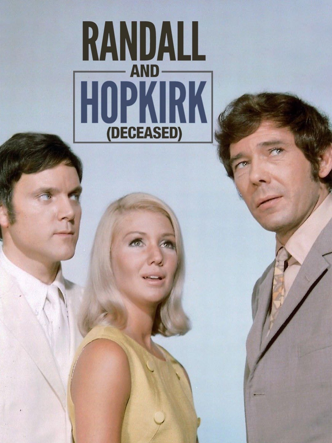 Randall and Hopkirk (Deceased)