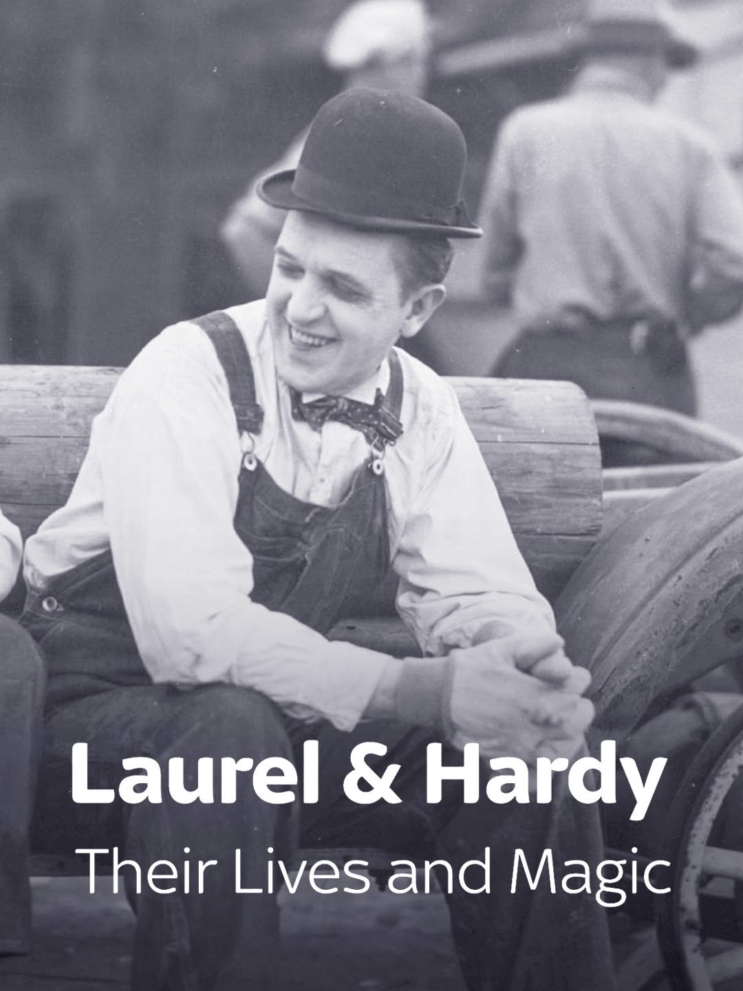 Laurel & Hardy: Their Lives And Magic