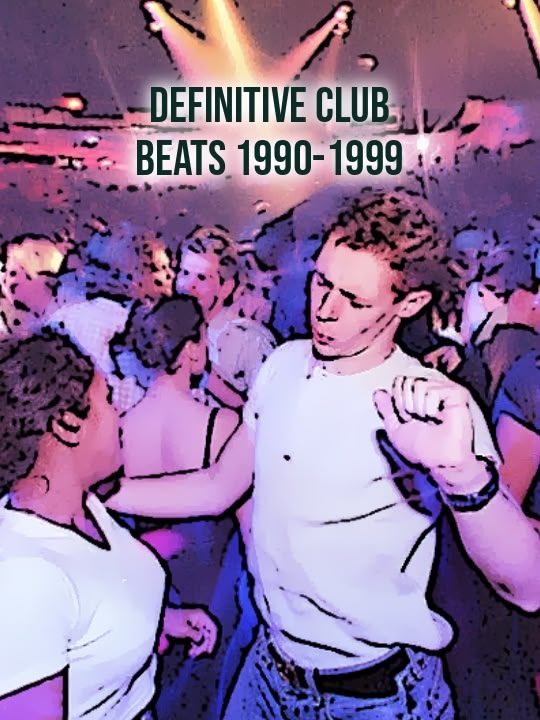 Definitive Club Beats 1990-1999