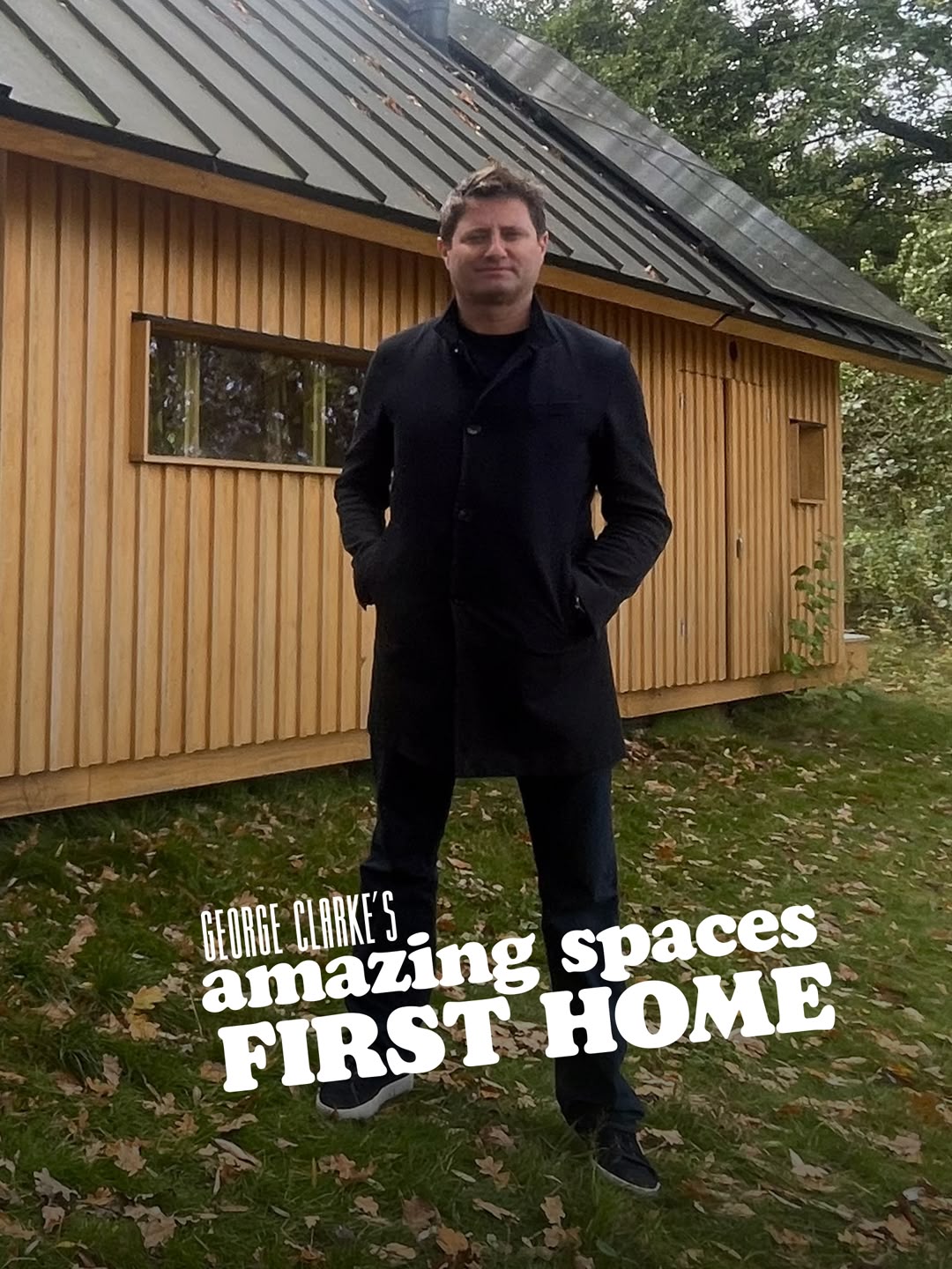 George Clarke's Amazing Spaces:...