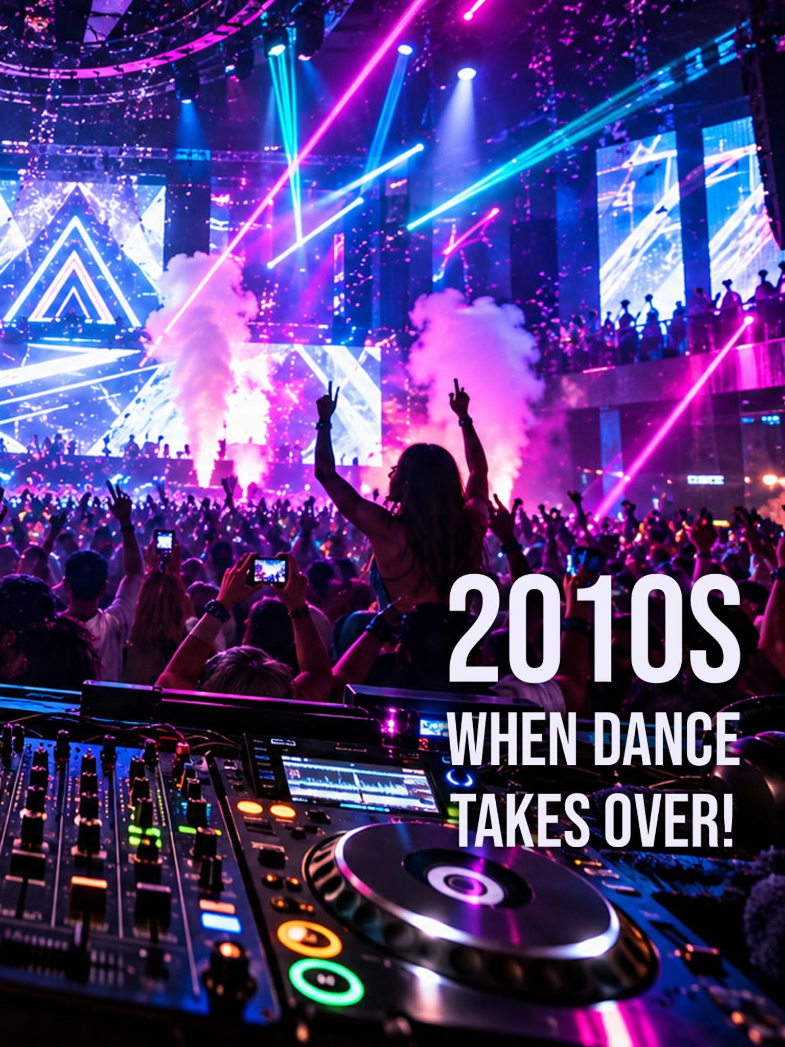 The 2010s - When Dance Takes Over