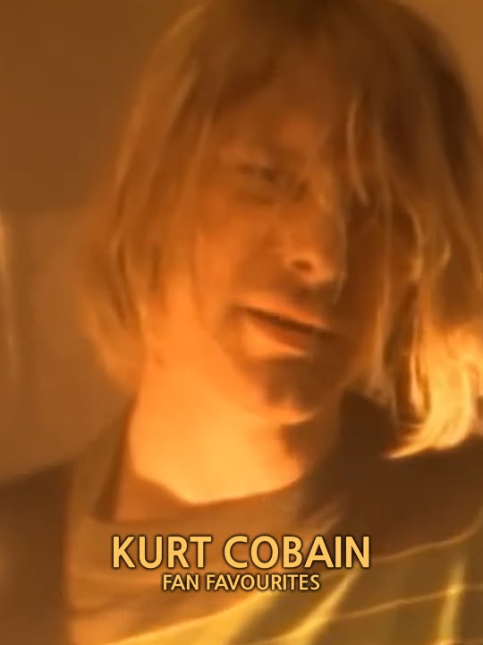 Kurt Cobain: Fan Favourites