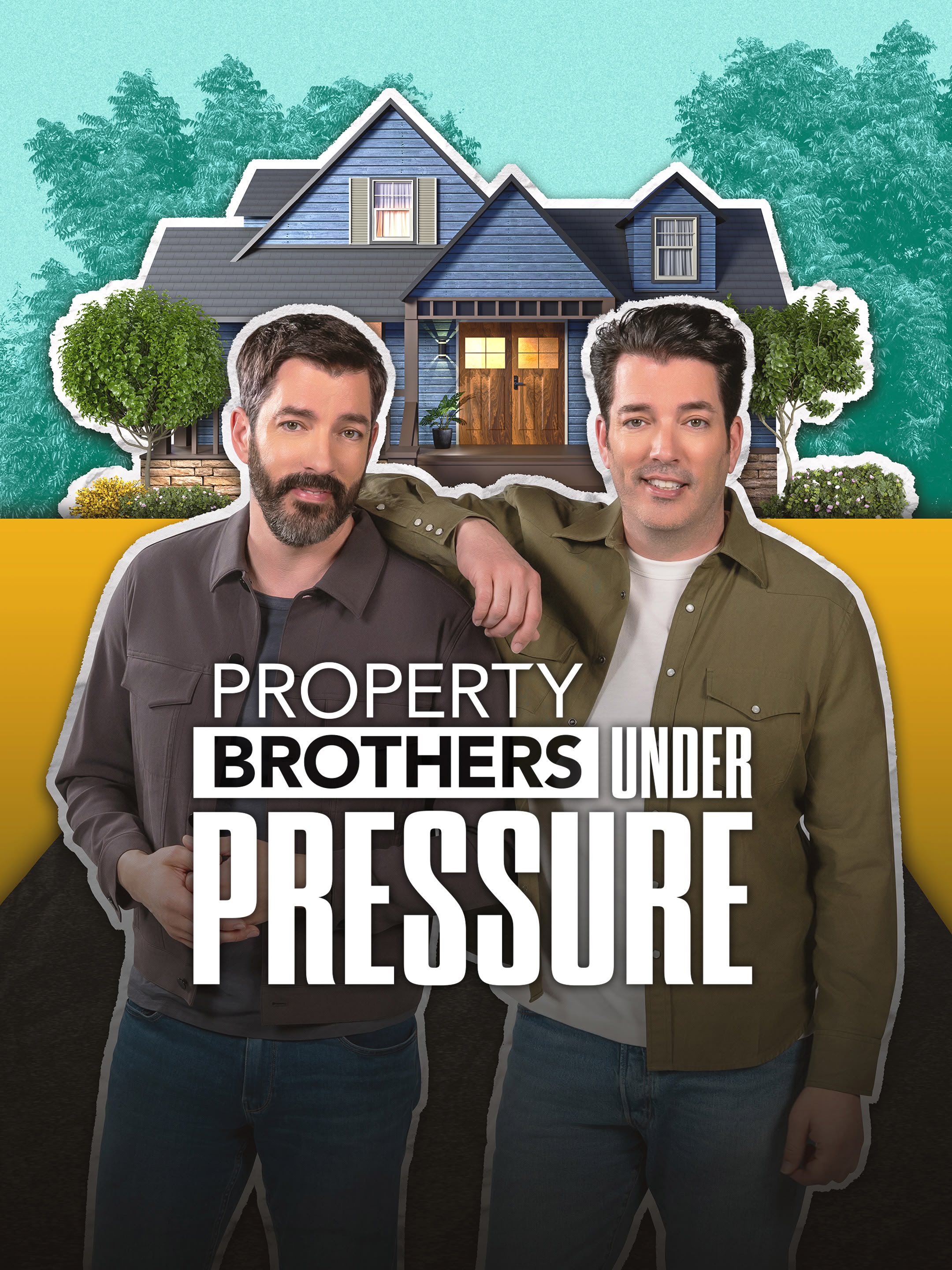 New: Property Brothers: Under Pressure