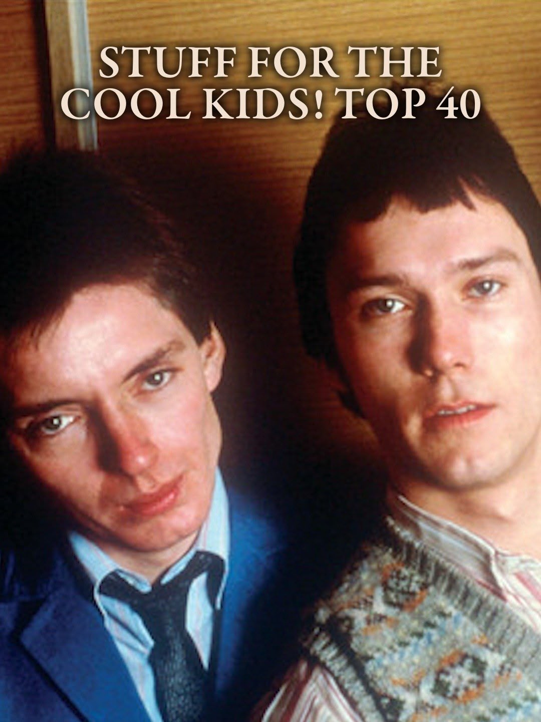 Stuff for the Cool Kids! Top 40