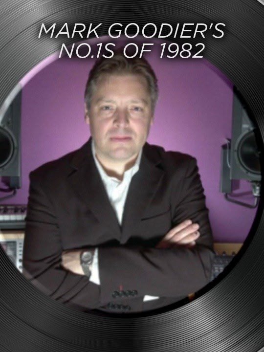 Mark Goodier's No.1s of 1982