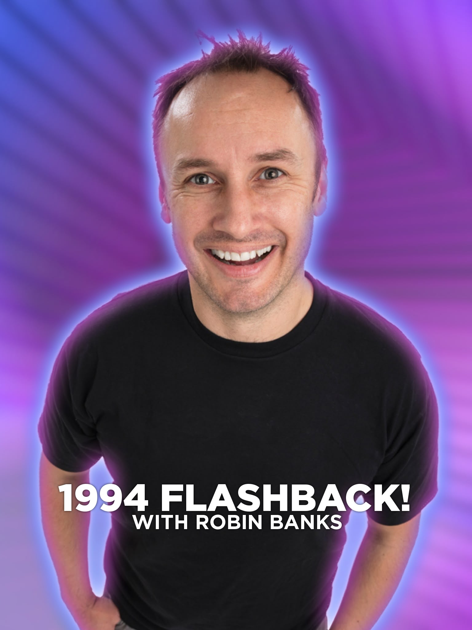 1994 Flashback! with Robin Banks