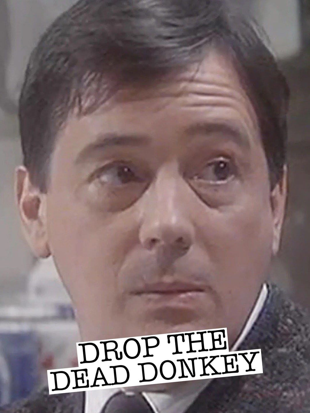 Drop The Dead Donkey