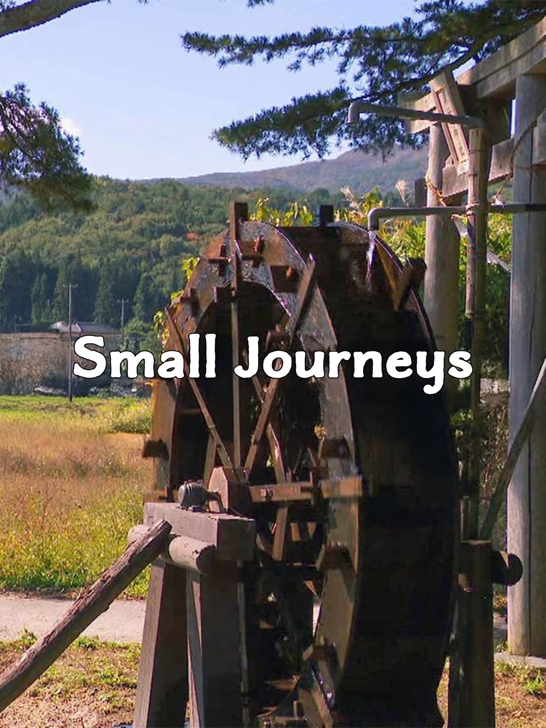 Small Journeys