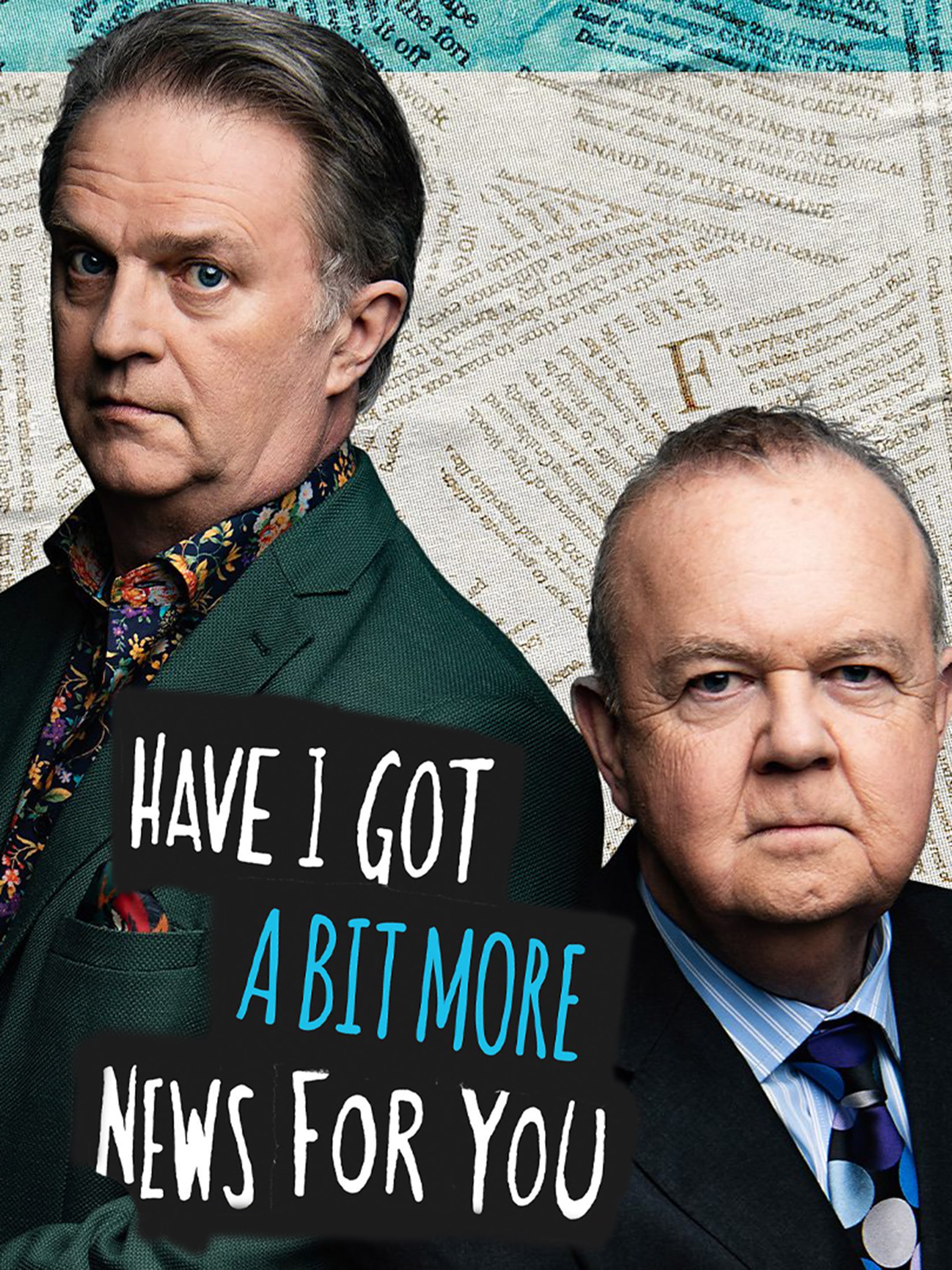 Have I Got a Bit More News for You