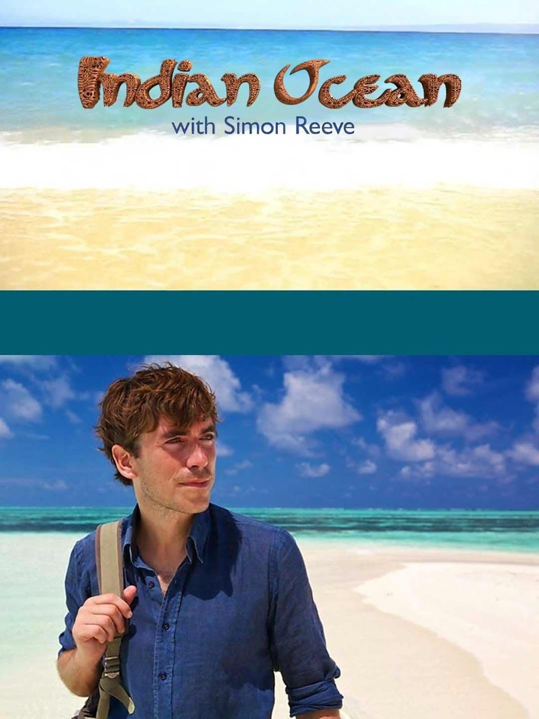 Indian Ocean with Simon Reeve