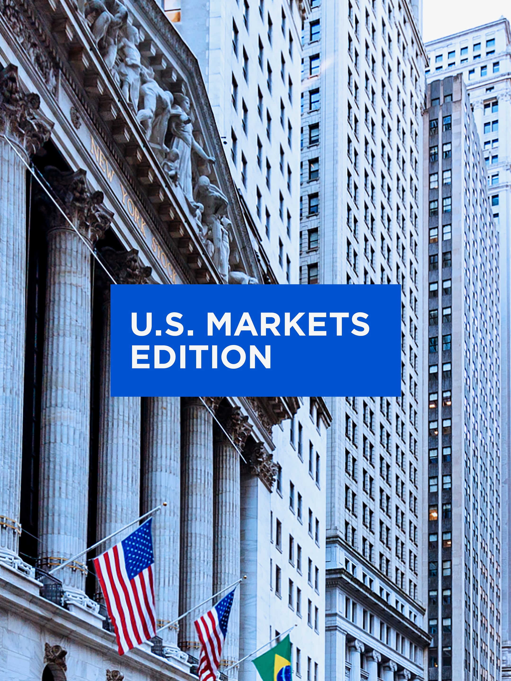 New: U.S. Markets Edition
