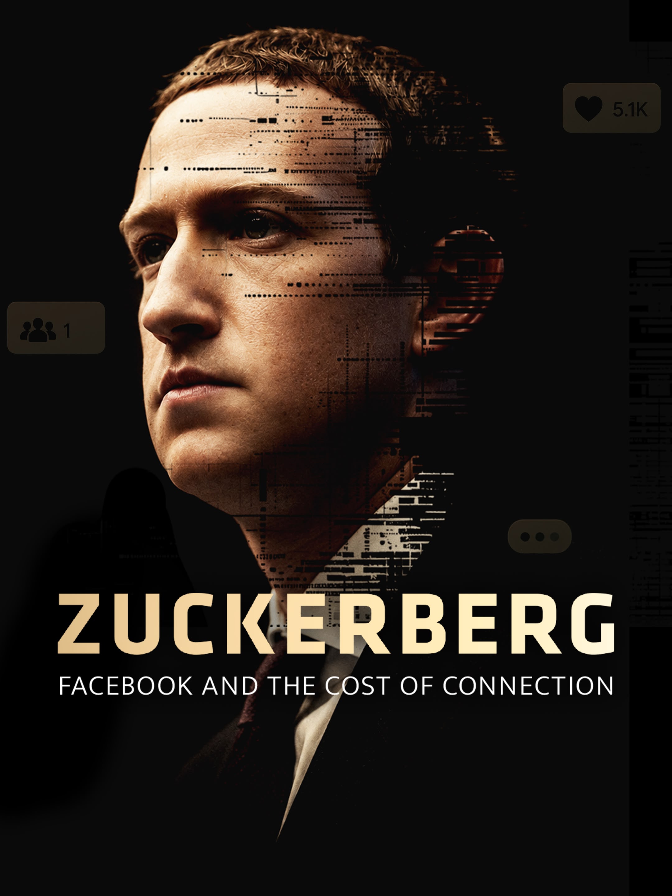 Zuckerberg: Facebook and the Cost of Connection