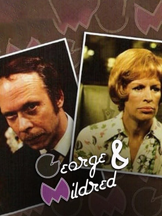 George and Mildred