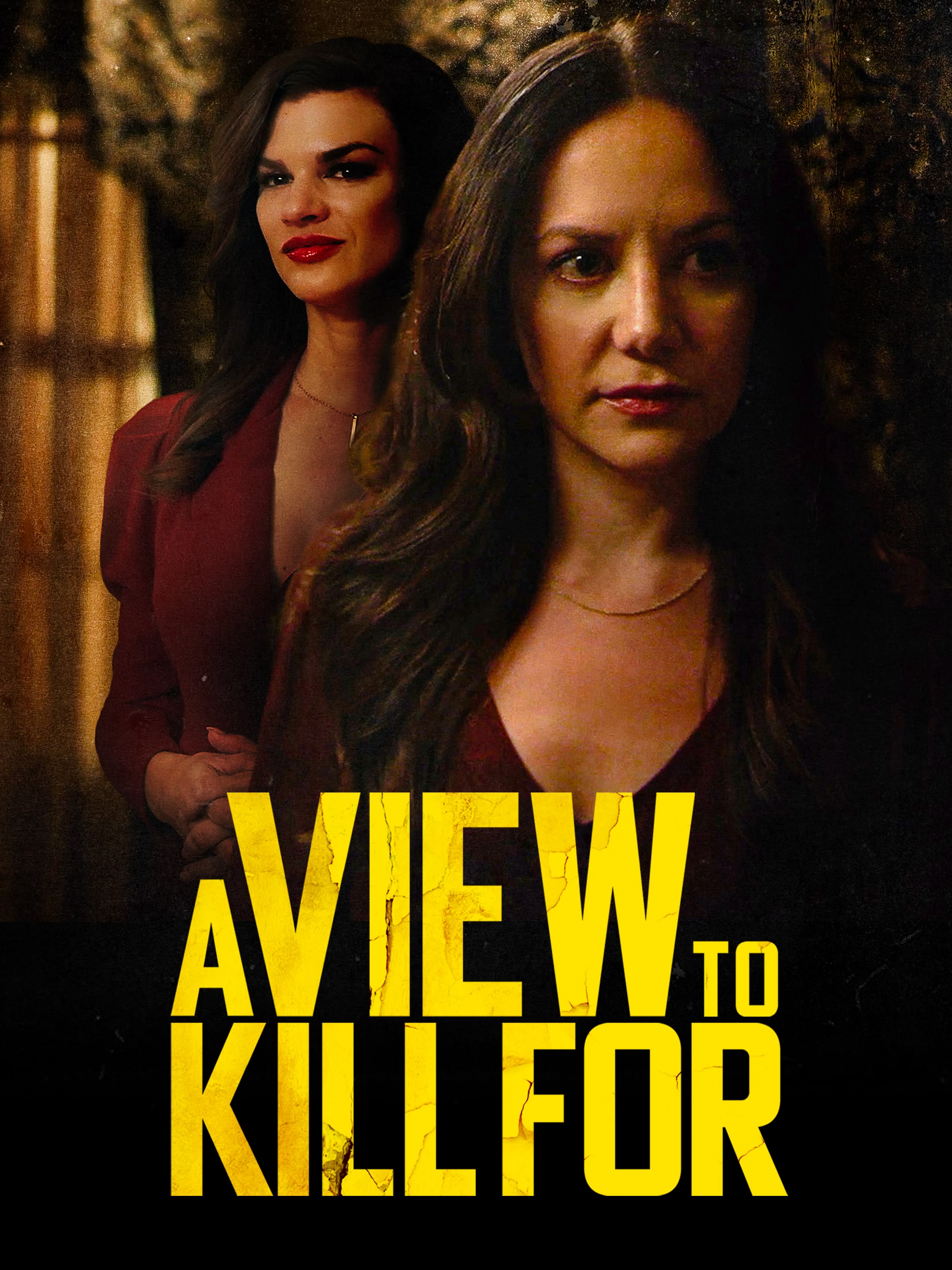 A View to Kill For