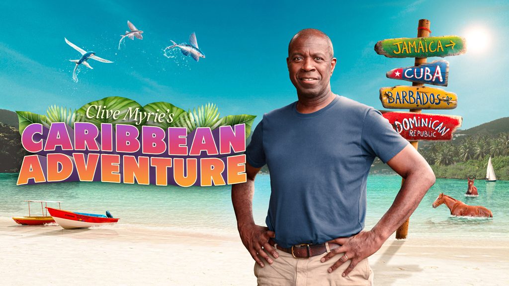 Clive Myrie's Caribbean Adventure