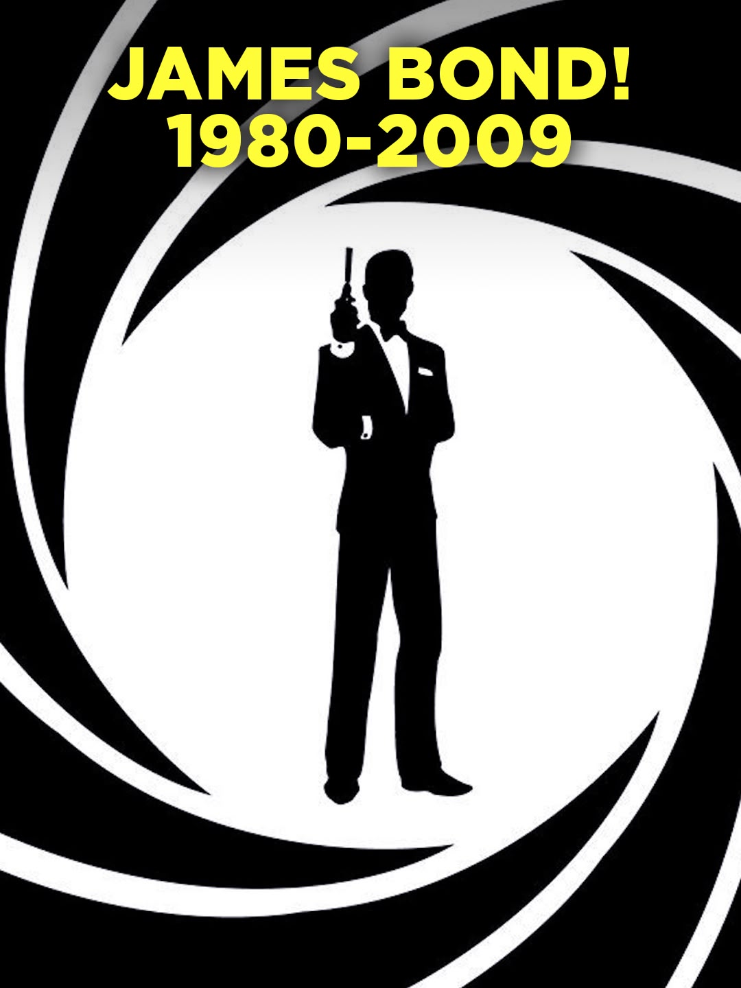 James Bond! 1980-2009